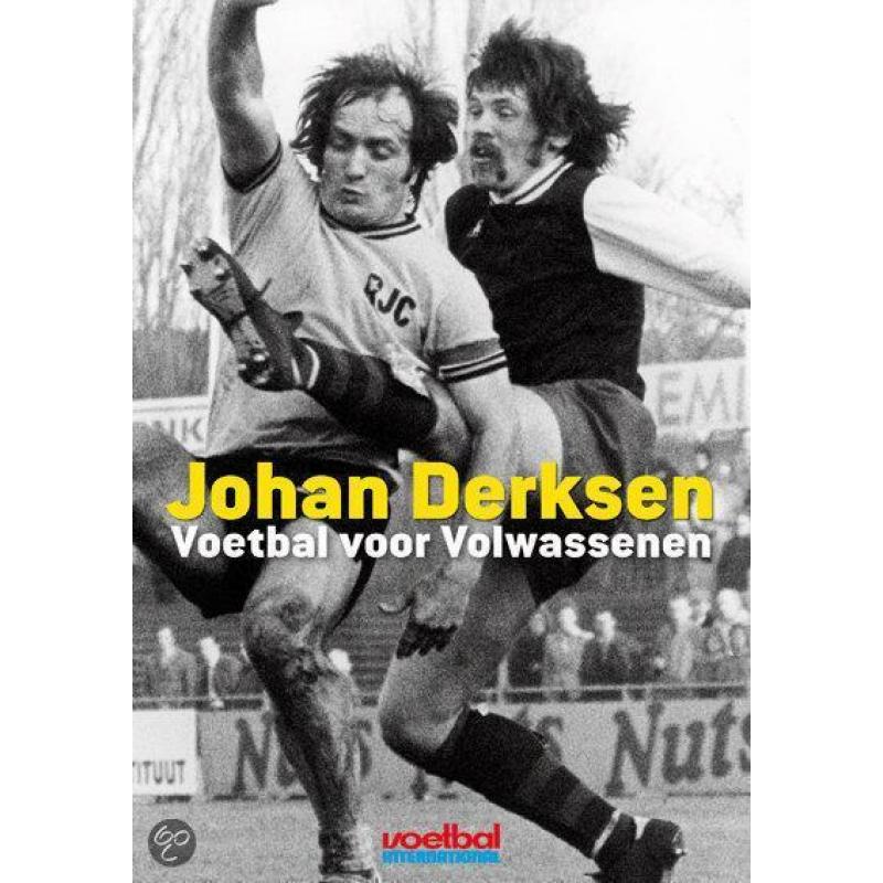 Voetbal voor volwassenen - Johan Derksen
