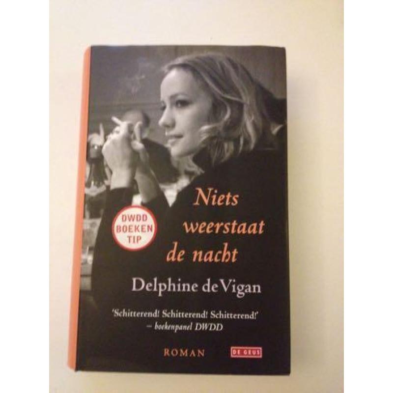 Delphine de Vigan NIETS WEERSTAAT DE NACHT
