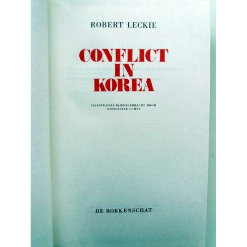 Robert Leckie - Conflict in Korea