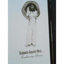 Rajmata Gayatri Devi - Enduring Grace
