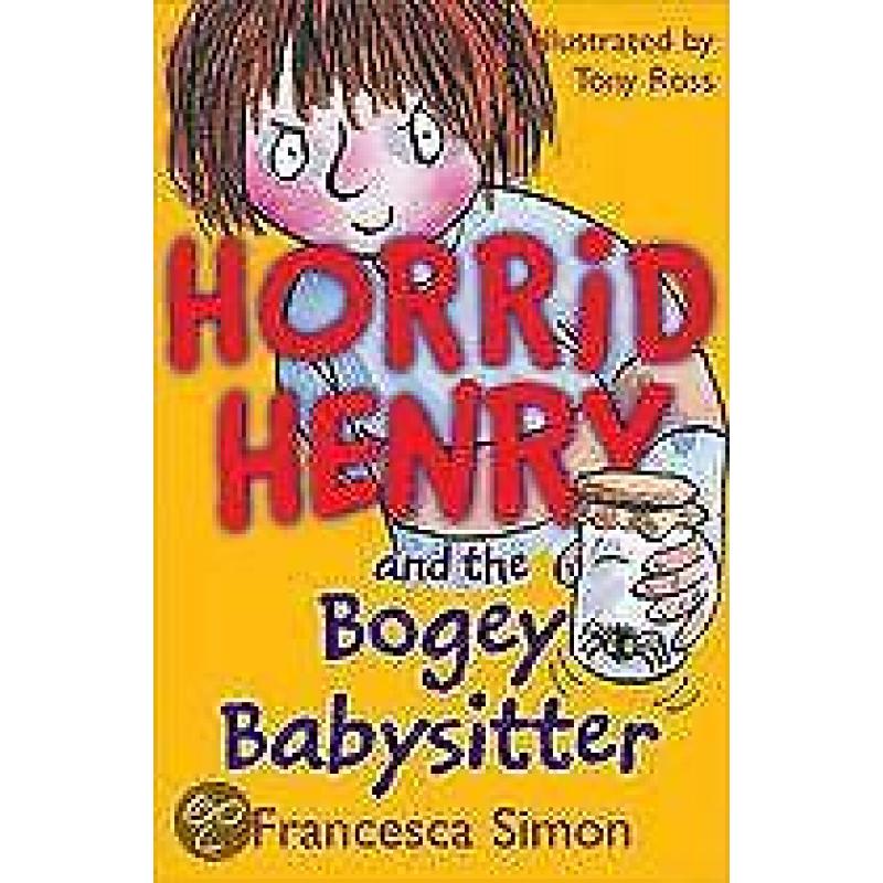 Horrid Henry and the Bogey Babysitter 9781858818269