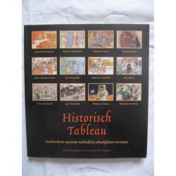 geschiedenis: Historisch Tableau, Gesch. opnieuw verbeeld...