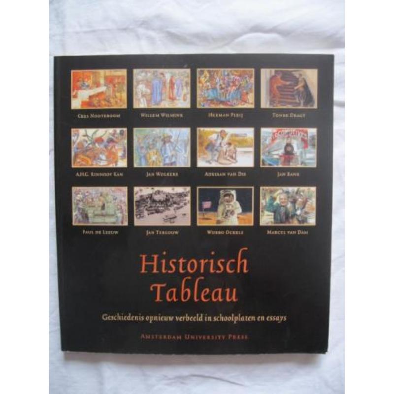 geschiedenis: Historisch Tableau, Gesch. opnieuw verbeeld...